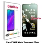 Poco F3 GT Matte Tempered Glass For Gamers